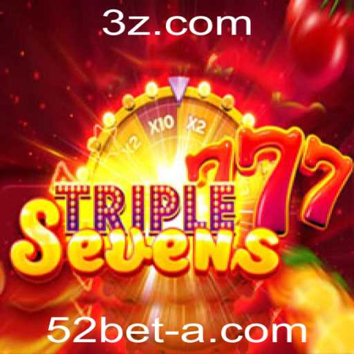 Descubra o Mundo de Emoção com 777TripleSeven e a Novidade 52bet