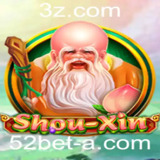 ShouXin: Descubra o Emoionante Mundo do Jogo 52bet